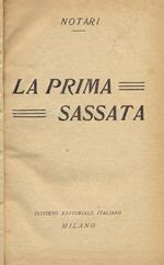 La prima sassata