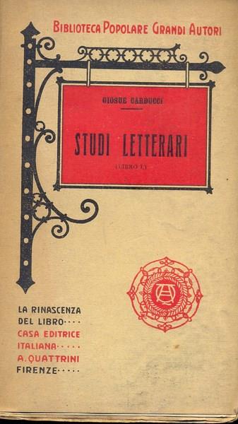 Studi letterari. Libro I - Giosue Carducci - 3