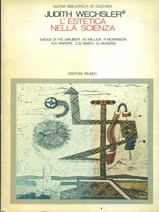 L' estetica nella scienza - Judith Wechsler - 4