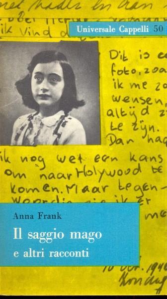 Il saggio mago e altri racconti - Anne Frank - 2