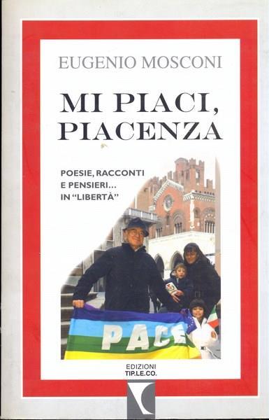 Mi piaci, Piacenza - 5