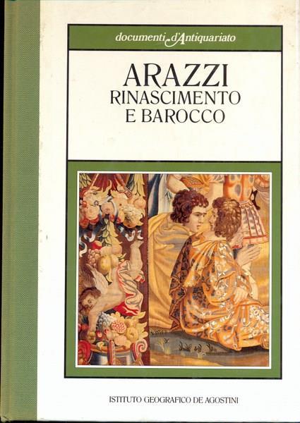 Arazzi, Rinascimento e barocco - Margherita Gabetti - copertina