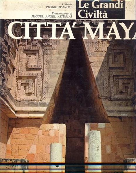 Città maya - Pierre Ivanoff - 7