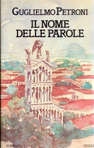 Il nome delle parole - Guglielmo Petroni - copertina