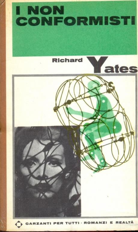 I non conformisti - Richard Yates - copertina