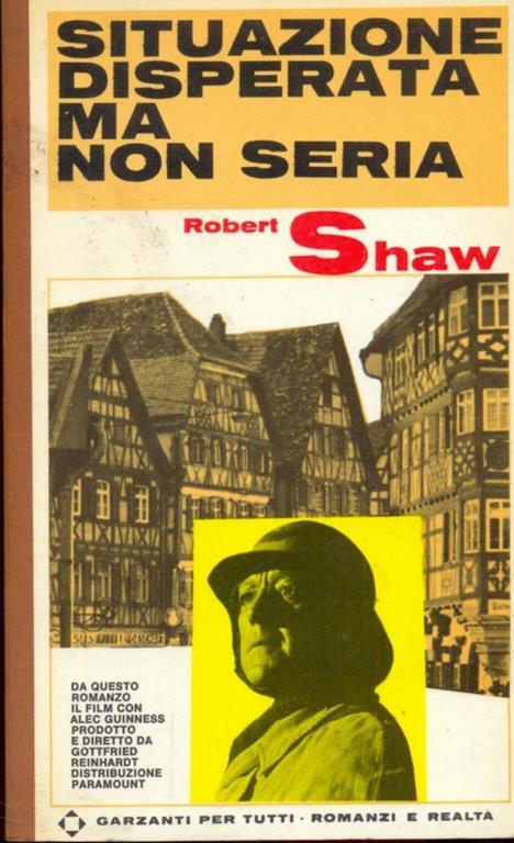 situazione disperata ma non seria - Robert Shaw - 2