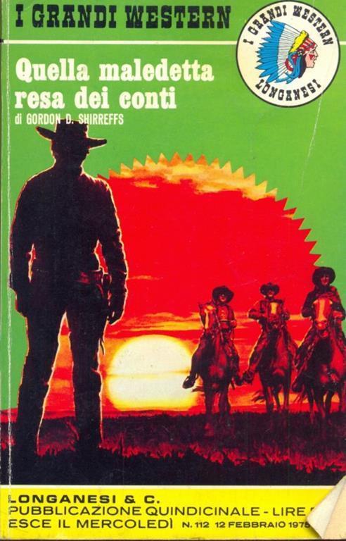 I grandi western. Quella maledetta resa dei conti - Gordon Shirreffs - copertina