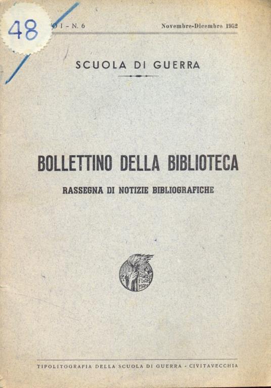 Scuola di guerra. Bollettino della biblioteca - 5