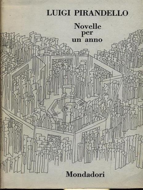 Novelle per un anno vol.1 - Luigi Pirandello - 3