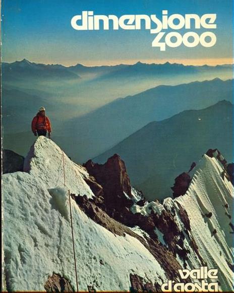Dimensione 4000. Valle d'Aosta - Andrea Mellano - copertina