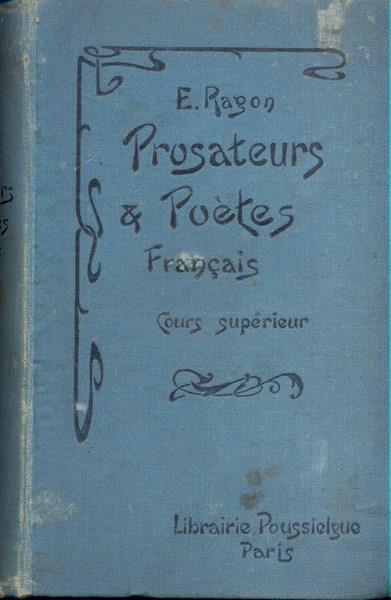 Prosateurs e poetes français. In lingua francese - 5