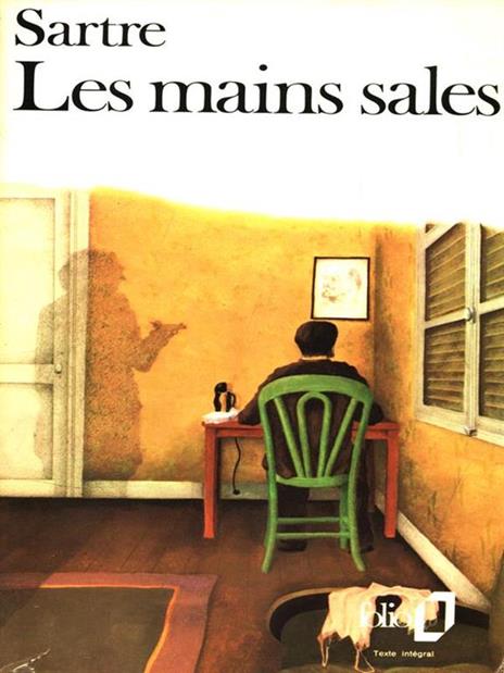 Les mains sales. In lingua francese - Jean-Paul Sartre - copertina