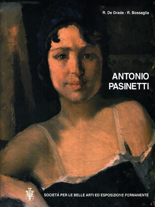 Antonio Pasinetti - Raffaele De Grada - copertina