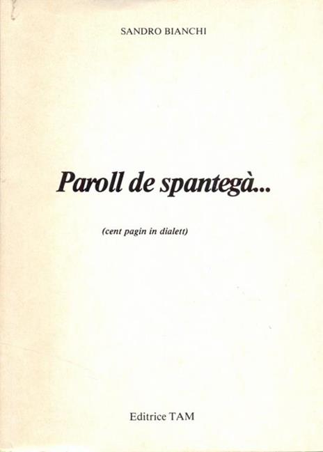 Paroll de spantegà - Sandro Bianchi - copertina