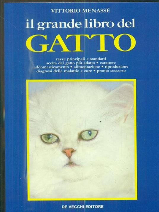 Il grande libro del gatto - Vittorio Menassé - 2