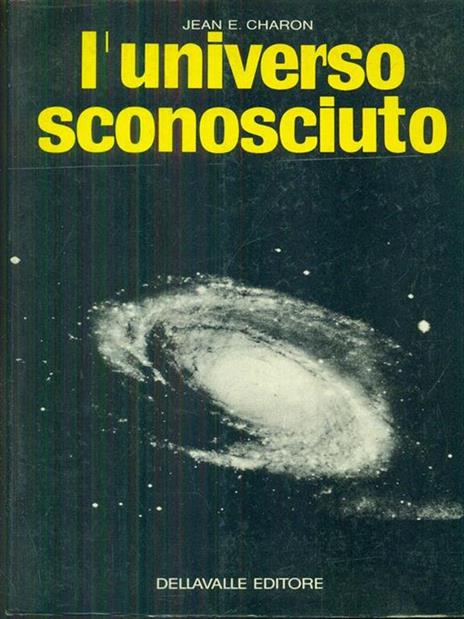 L' universo sconosciuto - 4