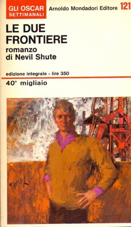 Le due frontiere - Nevil Shute - copertina