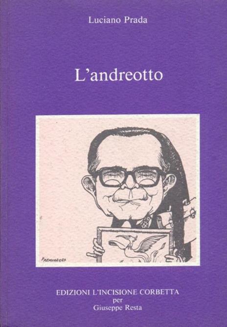 L' andreotto - Luciano Prada - Libro Usato - Corbetta - | IBS