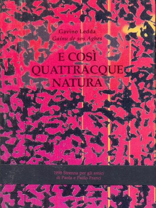 E così quattracque natura - Gavino Ledda - 3