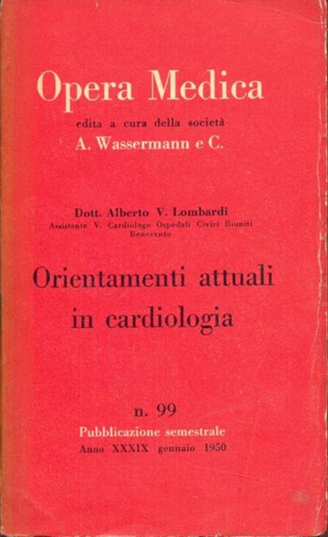 Orientamenti attuali in cardiologia - Alberto V. Lombardi - 3