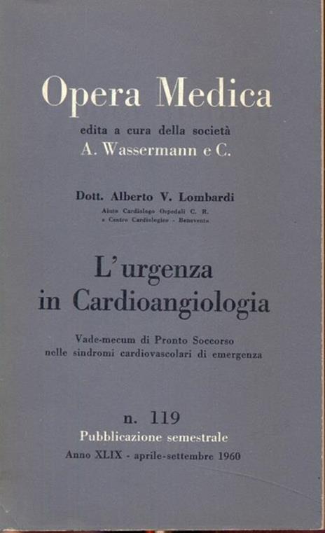 L' urgenza in cardioangiologia - Alberto V. Lombardi - 4