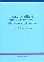 Antonio Allievi: dalle scienze civili alla pratica del credito