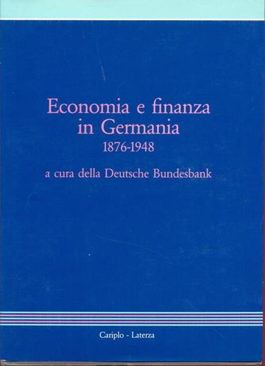 Economia e finanza in Germania 1876-1948 - copertina