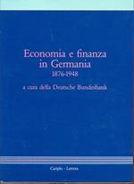 Economia e finanza in Germania 1876-1948