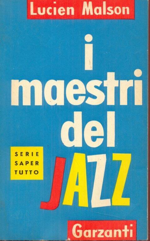 I maestri del jazz - Lucien Malson - 7