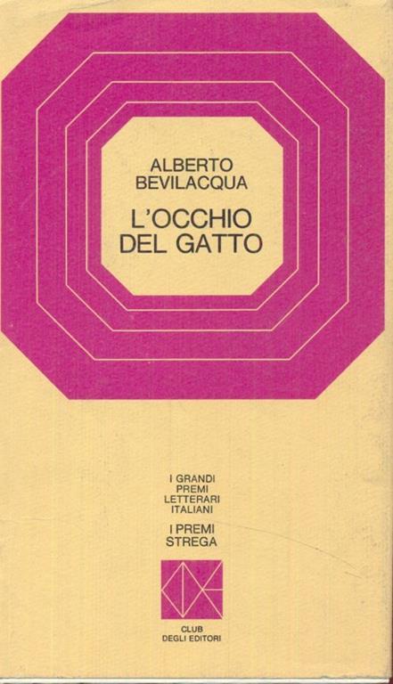 L' occhio del gatto - Alberto Bevilacqua - 6