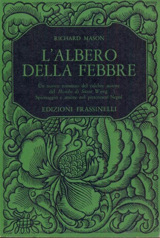 L' albero della febbre - Richard Mason - 6