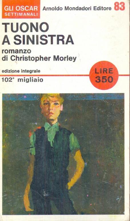 Tuono a sinistra - Christopher Morley - 7