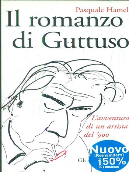Il romanzo di Guttuso - Pasquale Hamel - copertina