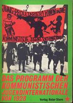 Das programm der kommunistischen jugendinternationale von 1928. in lingua tedesca