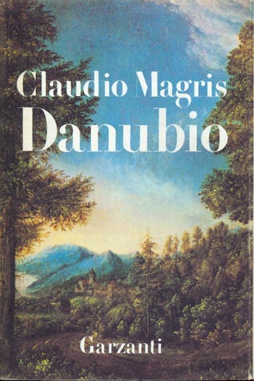 Danubio - Claudio Magris - 3