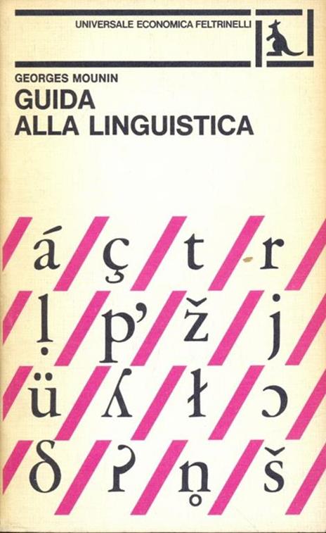 Guida alla linguistica - Georges Mounin - 7