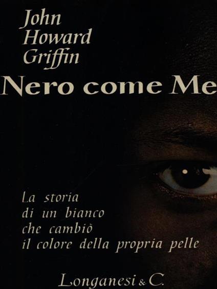 Nero come me - John Howard Griffin - copertina