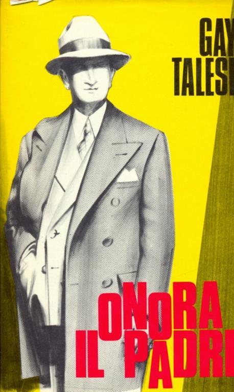 Onora il padre - Gay Talese - 7