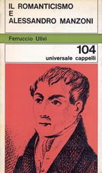 Il romanticismo e Alessandro Manzoni