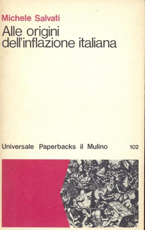 Alle origini dell'inflazione italiana - Michele Salvati - copertina