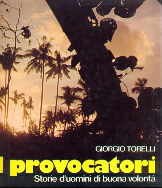 I provocatori - Giorgio Torelli - copertina