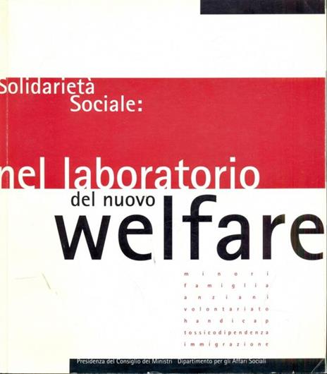 Solidarietà sociale: nel laboratorio del nuovo welfare - 3