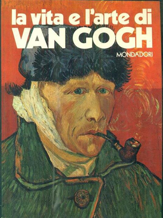 La vita e l'arte di Van Gogh - Gabriele Mandel - 4