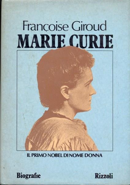 Marie Curie - Françoise Giroud - copertina