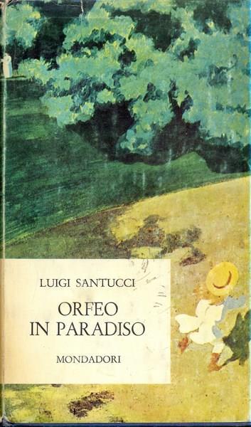 Orfeo in paradiso - Luigi Santucci - 4