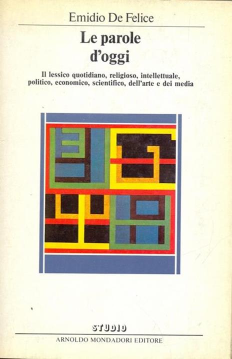 Le parole d'oggi - Emidio De Felice - 8