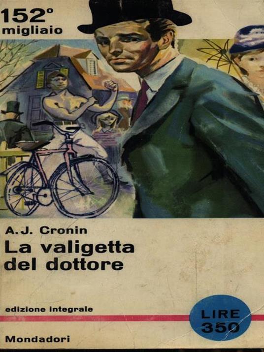 La valigetta del dottore - A. Joseph Cronin - 4