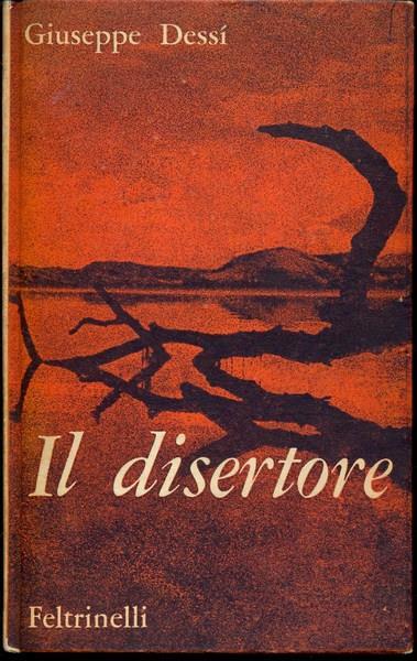 Il disertore - Giuseppe Dessì - 3