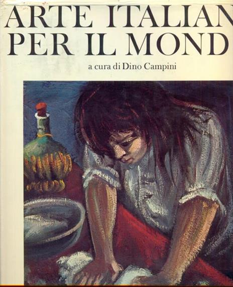 Arte italiana per il mondo - Dino Campini - 6