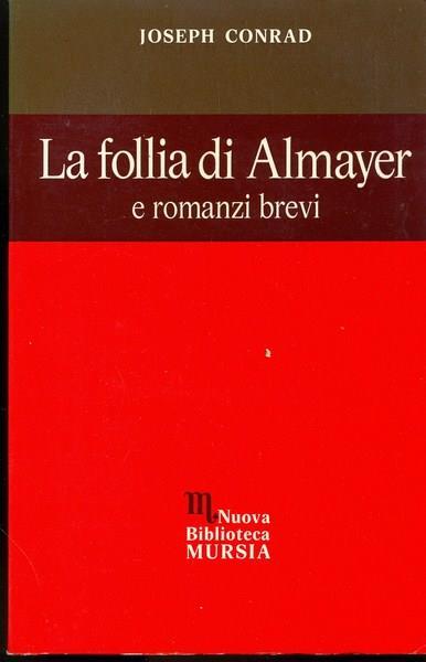 La follia di Almayer - Joseph Conrad - copertina